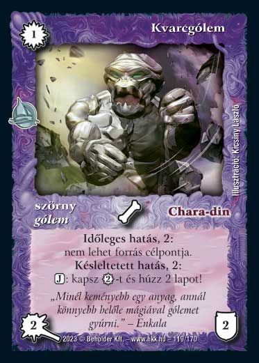 Kiadás: Hódítások
Gyakoriság: nem gyakori