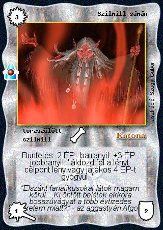 Kiadás: Víziók
Gyakoriság: gyakori