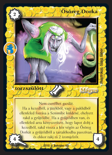 Kiadás: Örökkévalóság
Gyakoriság: ritka