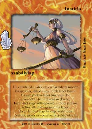 Kiadás: Kristályláz
Gyakoriság: nem gyakori